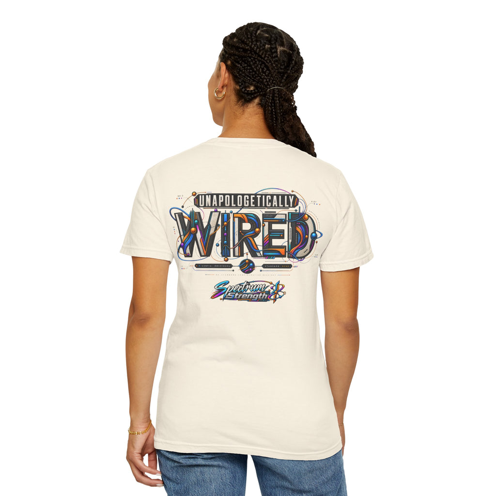 Unapologetically Wired Graphic T-Shirt