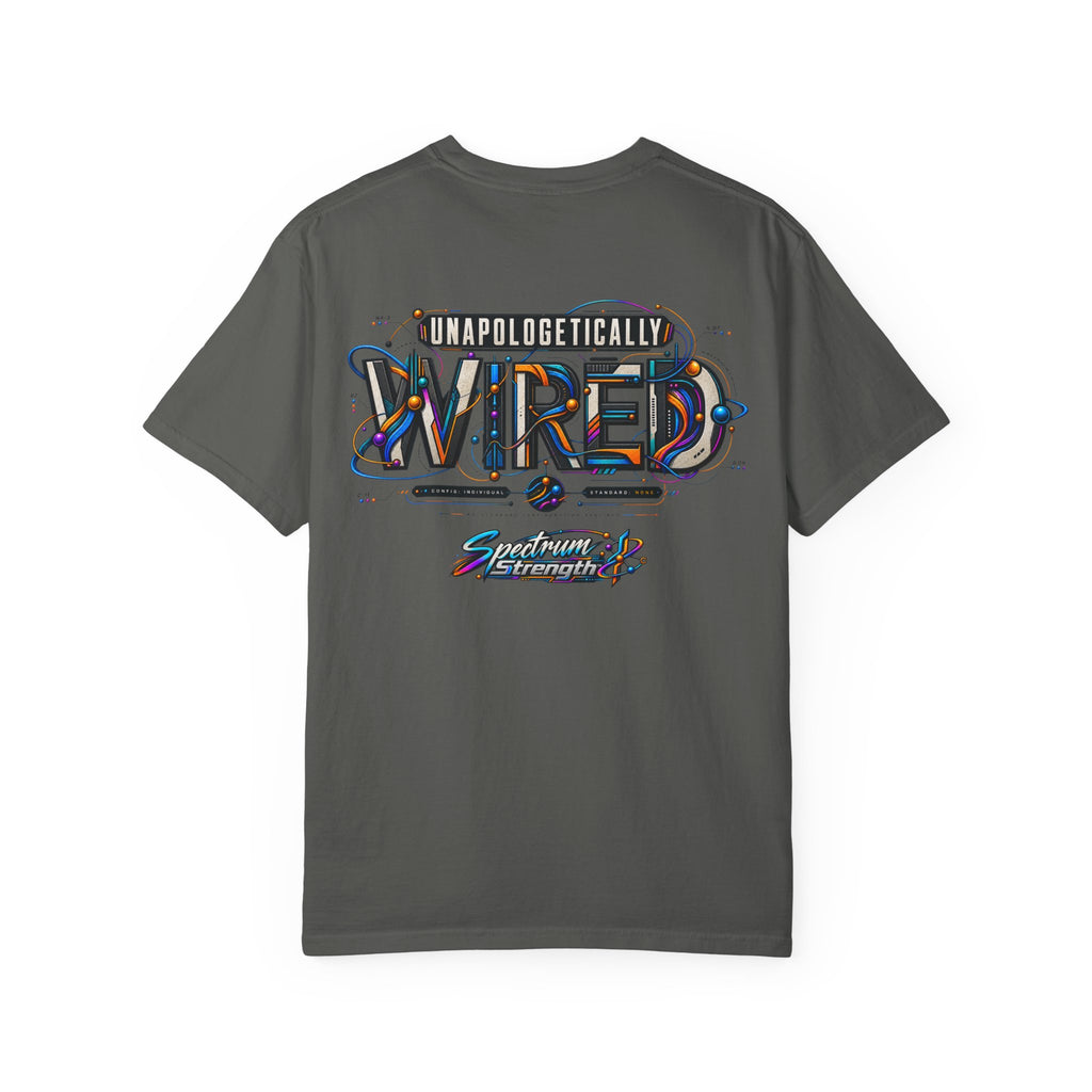 Unapologetically Wired Graphic T-Shirt