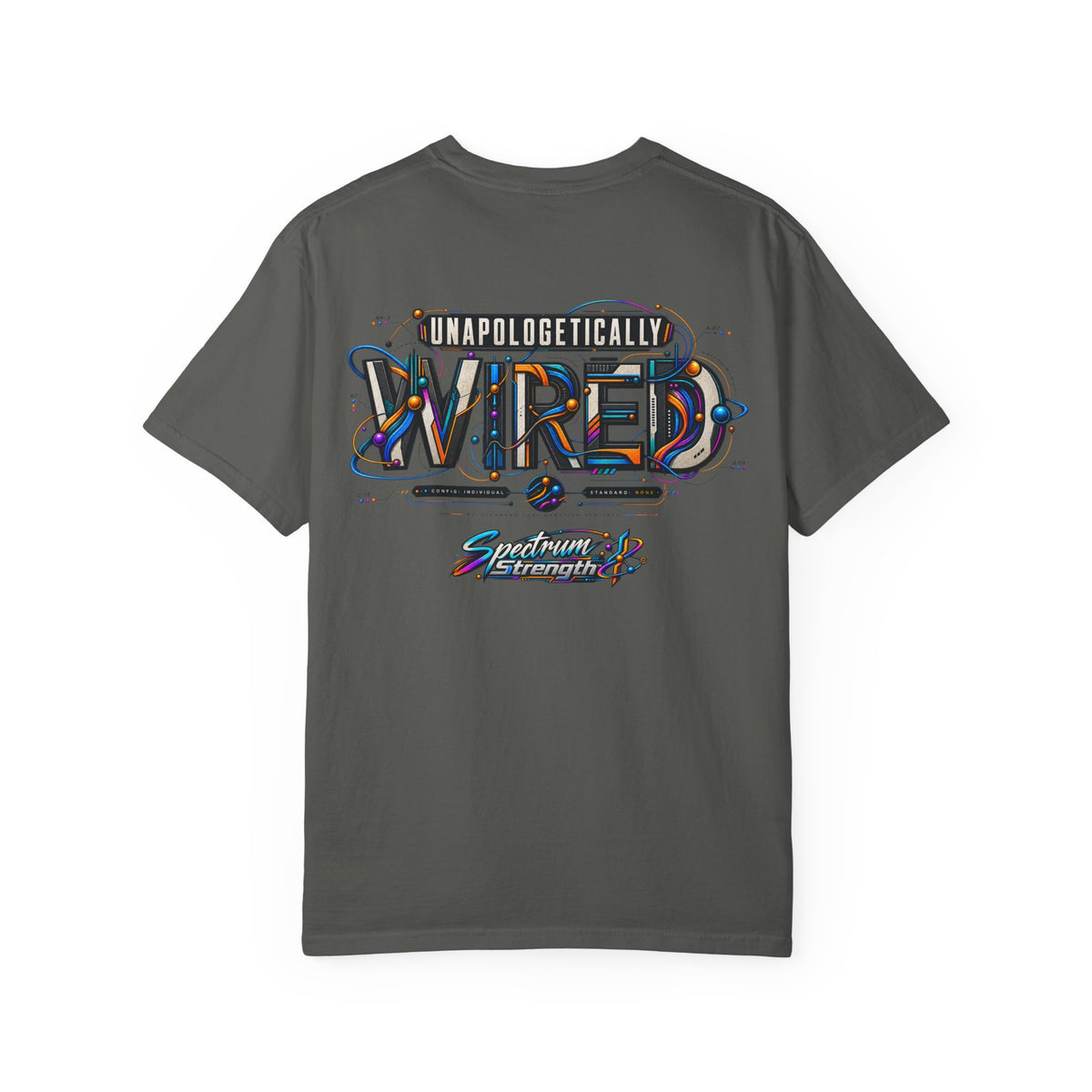 Unapologetically Wired Graphic T-Shirt