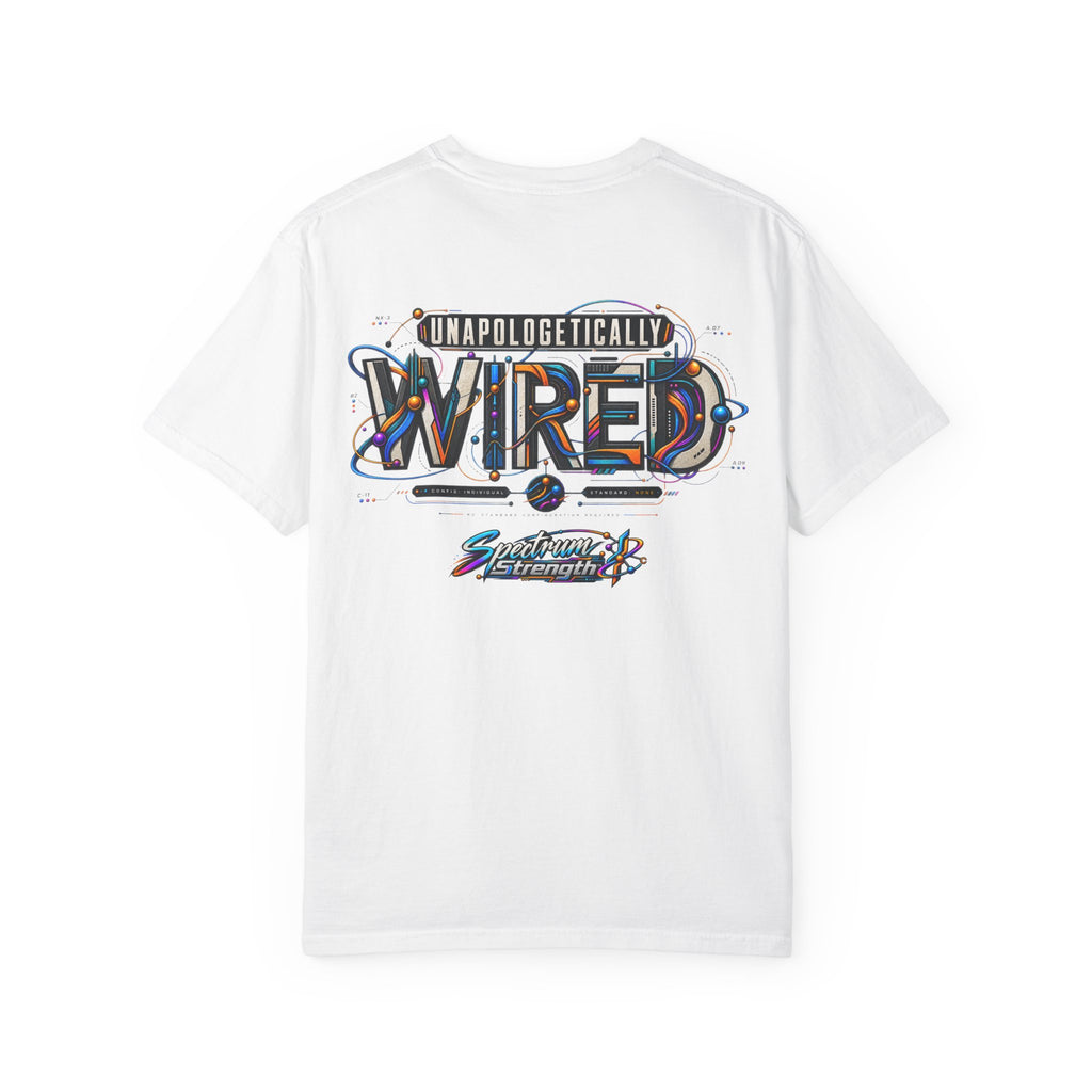 Unapologetically Wired Graphic T-Shirt