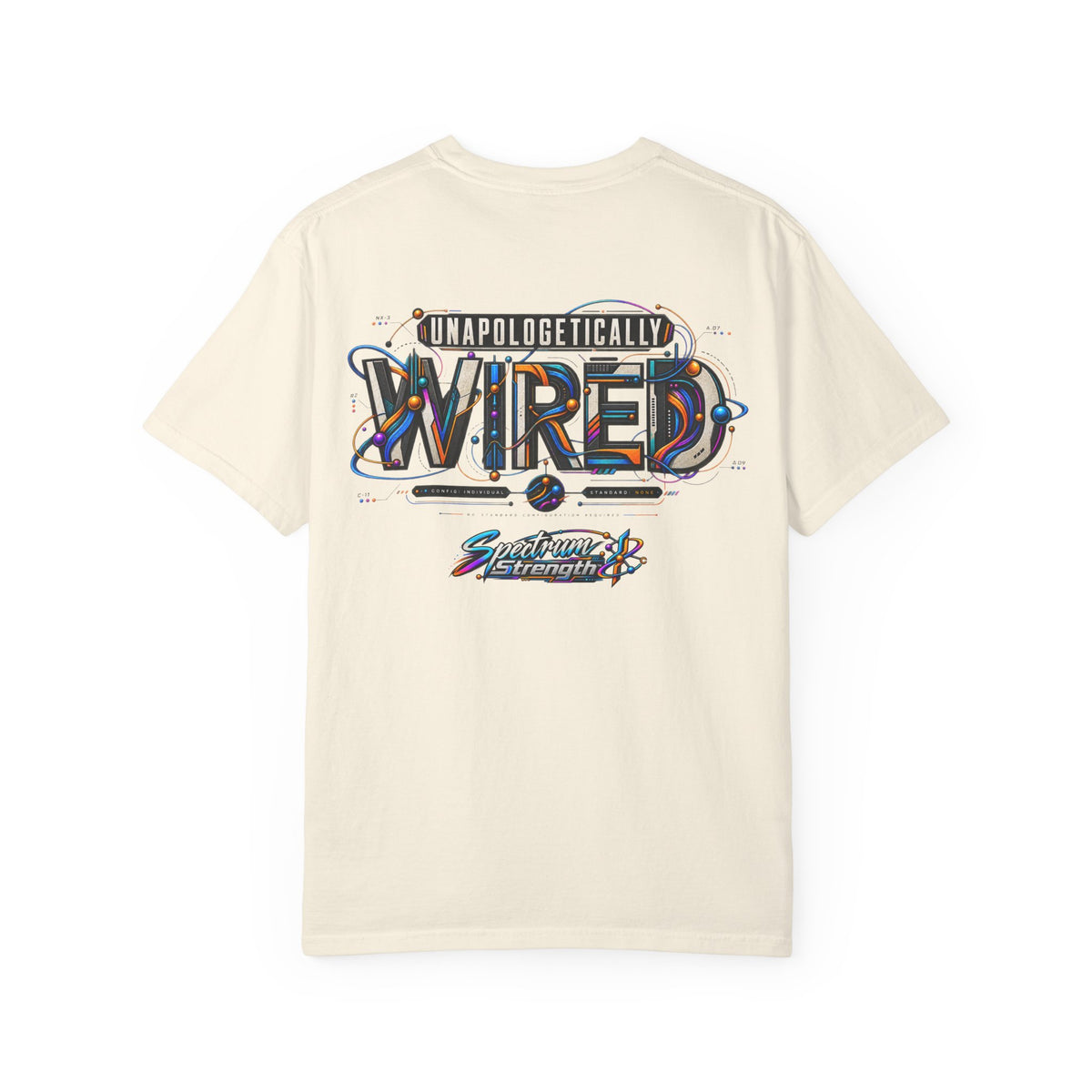 Unapologetically Wired Graphic T-Shirt